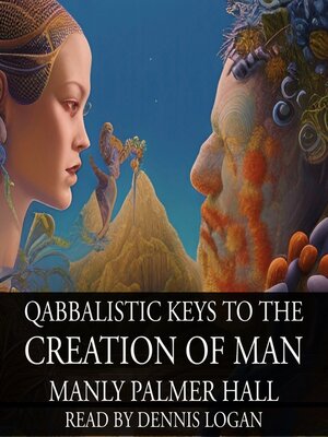 cover image of Qabbalistic Keys to the Creation of Man